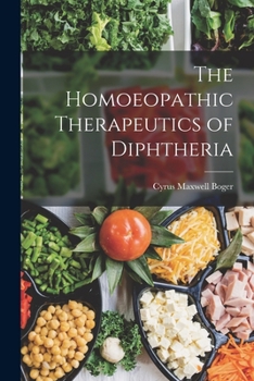 Paperback The Homoeopathic Therapeutics of Diphtheria Book