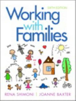 Paperback Working with Families (6th Edition) Book