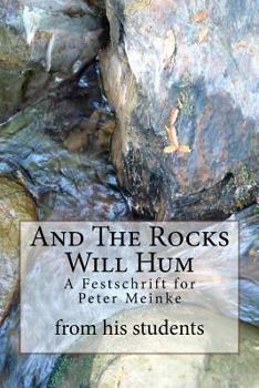 Paperback And The Rocks Will Hum Book