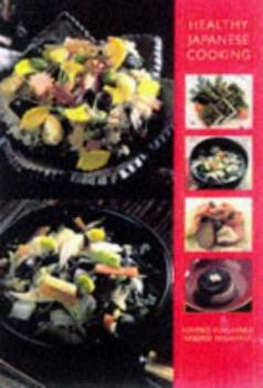 Paperback Healthy Japanese Cooking Book