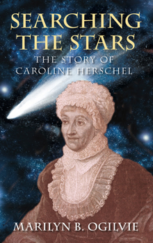 Paperback Searching the Stars: The Story of Caroline Herschel Book