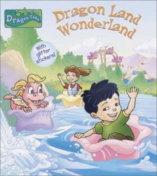 Dragon Land Wonderland - Book  of the Dragon Tales