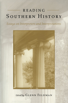Paperback Reading Southern History: Interpreters and Interpretations Book