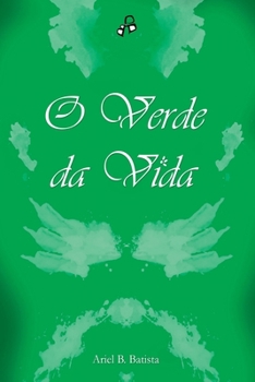 Paperback O Verde Da Vida [Portuguese] Book