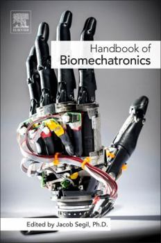 Hardcover Handbook of Biomechatronics Book