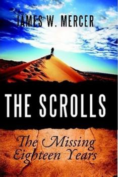 Hardcover The Scrolls: The Missing Eighteen Years Book