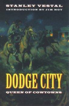 Paperback Dodge City: Queen of Cowtowns Book
