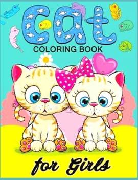 Paperback Cat Coloring Book for Kyidds: Anxiety KITTEN Coloring Books For Adults And Kids Relaxation And Stress Relief Book