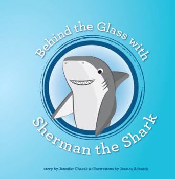 Paperback Behind the Glass with Sherman the Shark Book