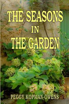The Seasons in the Garden - Book #2 of the Seven Paris Mysteries
