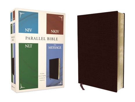 Bonded Leather Niv, Nkjv, Nlt, the Message, (Contemporary Comparative) Parallel Bible, Bonded Leather, Burgundy Book