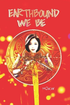 Paperback Earthbound We Be Book