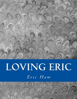 Paperback Loving Eric Book