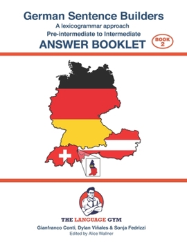 Paperback German Sentence Builders - Pre-intermediate to Intermediate - ANSWER BOOKLET Book