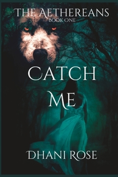 Paperback Catch Me: Book One Book