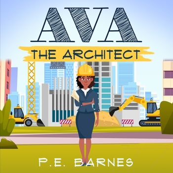 Paperback Ava the Architect Book