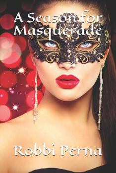 Paperback A Season for Masquerade Book