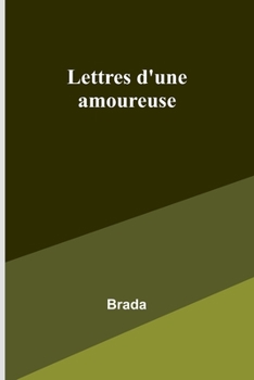 Paperback Lettres d'une amoureuse Book