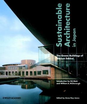 Sustainable Architecture: The Green Buildings of Nikken Sekkei
