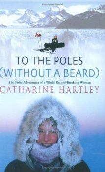 Hardcover To the Poles Without a Beard Book