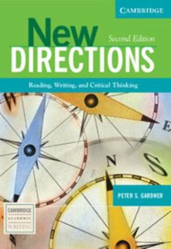 Paperback New Directions: Reading, Writing, and Critical Thinking Book