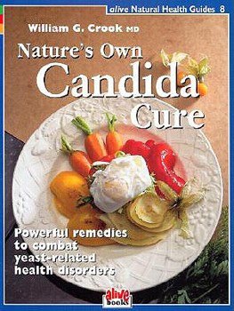 Paperback Nature's Own Candida Cure Book