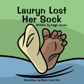 Paperback Lauryn Lost Her Sock Book