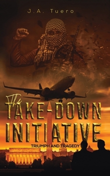 Paperback The Take-Down Initiative Book