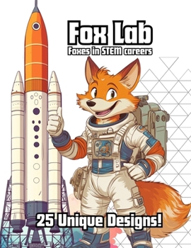 Paperback Fox Lab: Foxes in STEM careers Book