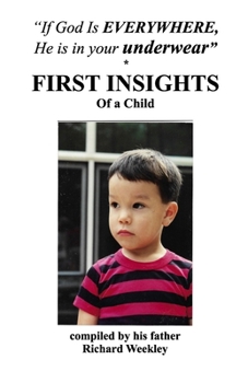 Paperback FIRST INSIGHTS Of a Child Book