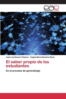 Paperback El saber propio de los estudiantes [Spanish] Book
