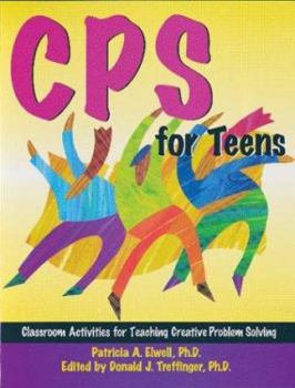 Paperback CPS for Teens: Classroom Activities for Teaching Creative Problem Solving Book