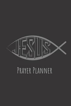 Prayer Planner: Prayer Journal God Jesus Lord Catholic Christian Religious Faith
