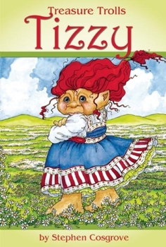 Tizzy - Book  of the Treasure Trolls