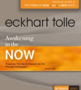 Audio CD Awakening in the Now: Accessing the Transformational Power of Space Consciousness Book