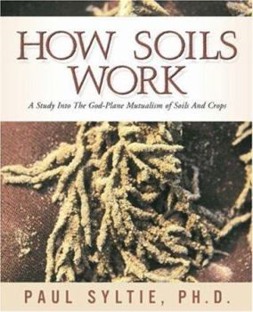 Paperback How Soils Work Book