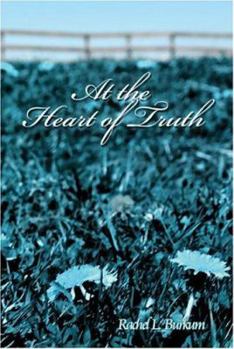 Paperback At the Heart of Truth Book