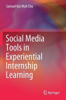 Paperback Social Media Tools in Experiential Internship Learning Book