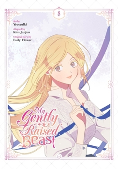 Paperback My Gently Raised Beast, Vol. 8 Book