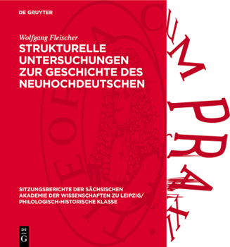 Hardcover Strukturelle Untersuchungen Zur Geschichte Des Neuhochdeutschen [German] Book