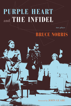 Paperback Purple Heart and the Infidel: Two Plays Book