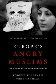 Paperback Europe's Angry Muslims: The Revolt of the Second Generation Book