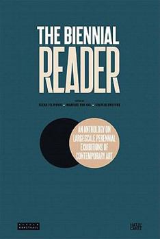 Paperback The Biennial Reader: An Anthology on Large-Scale Perennial Exhibitions of Contemporary Art Book