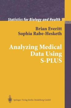 Hardcover Analyzing Medical Data Using S-Plus Book