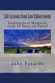 Paperback Life Lessons from Law Enforcement Book