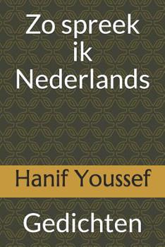 Paperback Zo spreek ik Nederlands: Gedichten [Dutch] Book