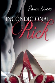 Paperback Incondicional Rick [Spanish] Book
