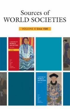 Paperback Sources of World Societies: Volume 2: Since 1500 Book