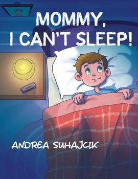Paperback Mommy, I Can't Sleep! Book