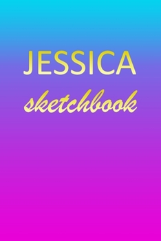 Paperback Jessica: Sketchbook - Blank Imaginative Sketch Book Paper - Pink Blue Gold Custom Letter J Personalized Cover - Teach & Practic Book